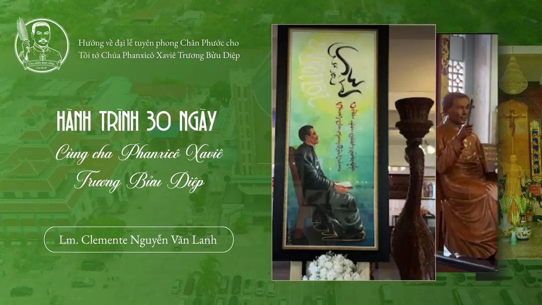 30 Ngày Cùng Cha Phanxicô Xaviê Trương Bửu Diệp