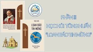 Giáo lý 5' Chúa Nhật Chúa Ba Ngôi | Giáo huấn số 27: Ý nghĩa và mục đích trọn vẹn của việc Loan báo Tin mừng